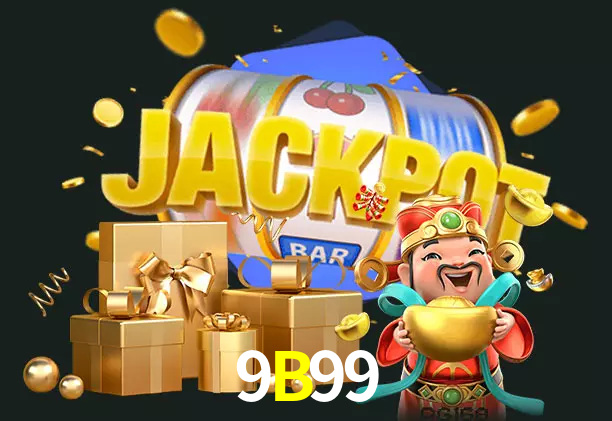 9B99 bet