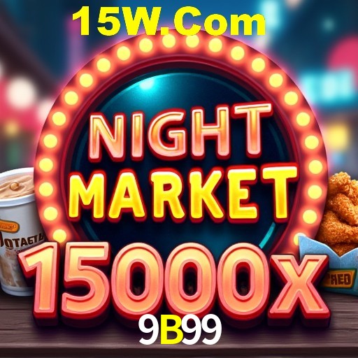 9B99 Bônus - Pacote R$5.000 + VIP
